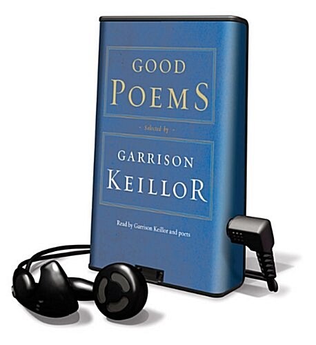Good Poems [With Earbuds] (Pre-Recorded Audio Player)