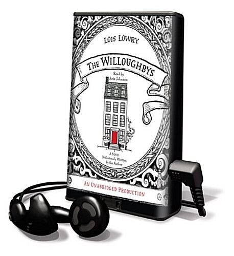 The Willoughbys [With Earbuds] (Pre-Recorded Audio Player)