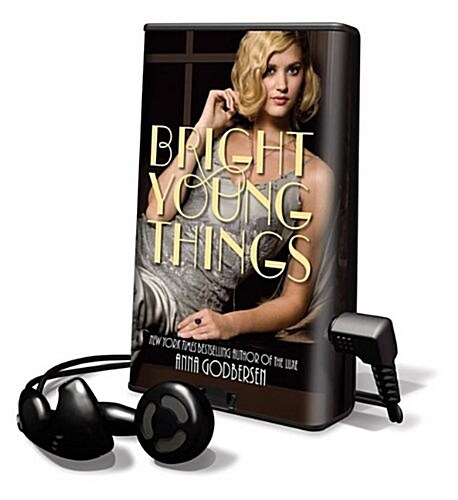 Bright Young Things [With Earbuds] (Pre-Recorded Audio Player)