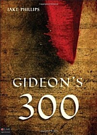 Gideons 300 (Paperback)