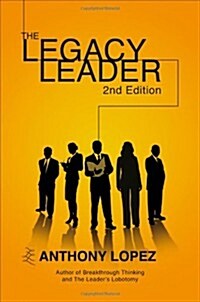 The Legacy Leader (Paperback, 2)