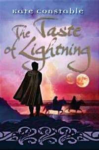 The Taste of Lightning (Paperback, Reprint)