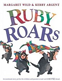 Ruby Roars (Paperback, Reprint)