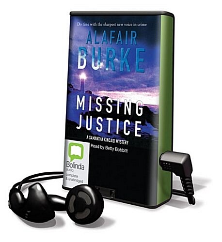 Missing Justice: A Samantha Kincaid Mystery [With Earbuds] (Pre-Recorded Audio Player)