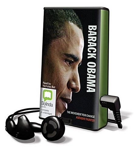 Barack Obama: The Movement for Change [With Earbuds] (Pre-Recorded Audio Player)