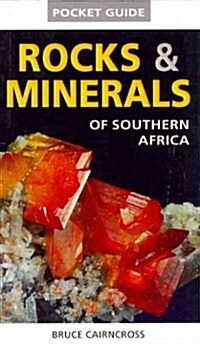 Pocket Guide: Rocks & Minerals of Southern Africa (Paperback)