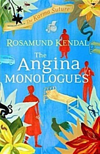 The Angina Monologues (Paperback)