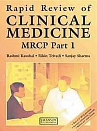 Rapid Review of Clinical Medicine for MRCP Part 1 (Paperback)