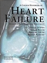 Heart Failure : A Colour Handbook (Hardcover)