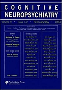 Voices in the Brain: The Cognitive Neuropsychiatry of Auditory Verbal Hallucinations : A Special Issue of Cognitive Neuropsychiatry (Paperback)