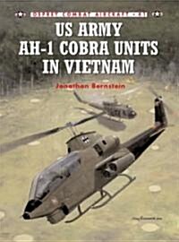 US Army AH-I Cobra Units in Vietnam (Paperback)