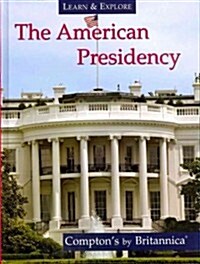 The American Presidency (Hardcover)
