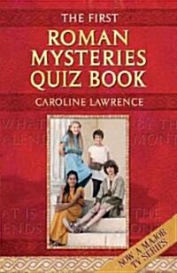 The First Roman Mysteries Quiz Book (Paperback)