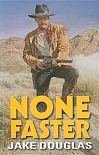 None Faster (Paperback)