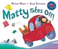Matty Takes Off! (Paperback)