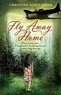 Fly Away Home (Paperback)