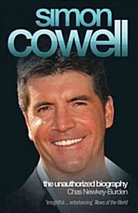 Simon Cowell: The Unauthorized Biography (Paperback)