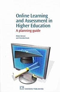 Online Learning and Assessment in Higher Education : A Planning Guide (Paperback)