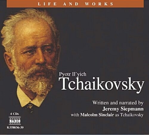 Pyotr Ilyich Tchaikovsky (Audio CD)