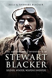 Adventures and Inventions of Stewart Blacker (Hardcover)