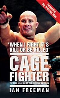 Cage Fighter (Paperback)