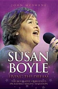 Susan Boyle : Living the Dream (Paperback)