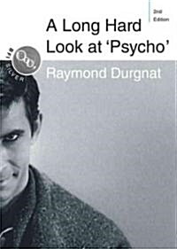 A Long Hard Look at Psycho (Paperback, 2nd ed. 2010)