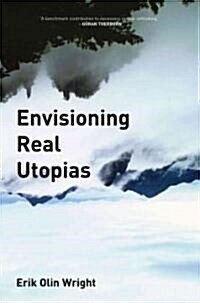 Envisioning Real Utopias (Paperback)