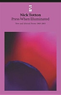 Press When Illuminated (Paperback)
