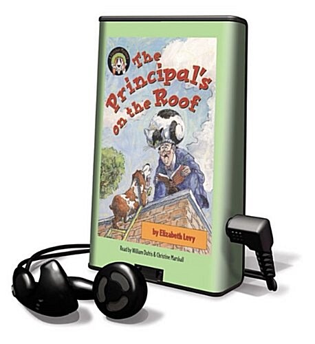 The Principals on the Roof [With Headphones] (Pre-Recorded Audio Player)