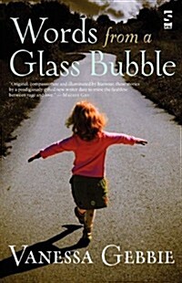 Words from a Glass Bubble (Paperback)