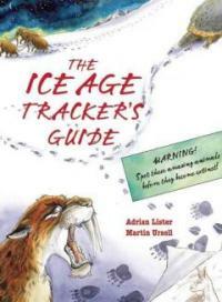 The Ice Age Tracker's Guide (Hardcover)