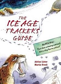 [중고] The Ice Age Trackers Guide (Hardcover)