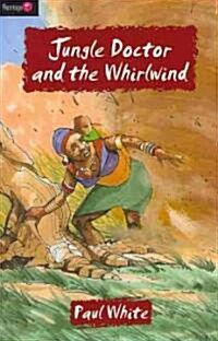 Jungle Doctor And the Whirlwind (Paperback, Revised ed.)