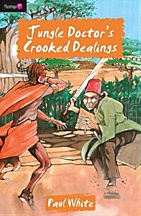 Jungle Doctors Crooked Dealings (Paperback, Revised ed.)