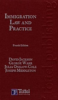 Immigration Law and Practice (Hardcover)
