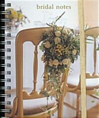 Bridal Notes (Hardcover, Spiral)