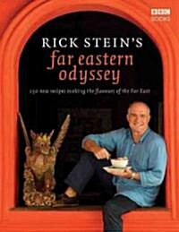 Rick Steins Far Eastern Odyssey (Hardcover)