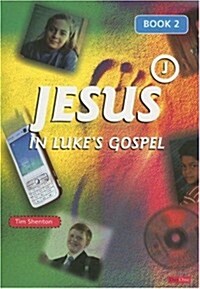 Jesus in Lukes Gospel, Book 2 (Paperback)