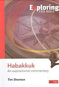 Habakkuk: An Expositional Commentary (Paperback)