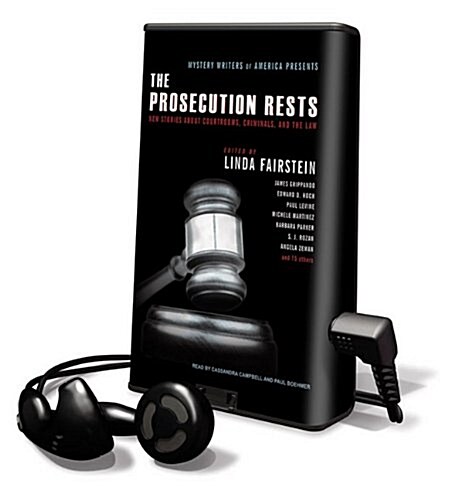 Mystery Writers of America Presents - The Prosecution Rests: New Stories about Courtrooms, Criminals, and the Law [With Earbuds]                       (Pre-Recorded Audio Player)