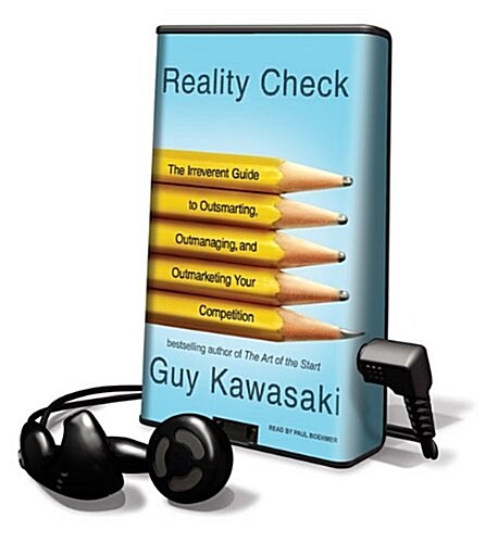 Reality Check: The Irreverent Guide to Outsmarting, Outmanaging, and Outmarketing Your Competition [With Earbuds]                                      (Pre-Recorded Audio Player)