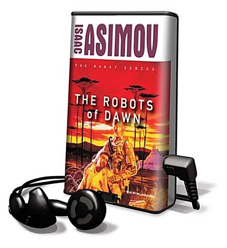 The Robots of Dawn [With Earbuds] (Pre-Recorded Audio Player)