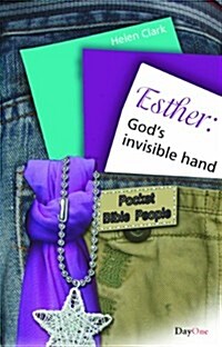 Esther: Gods Invisible Hand (Paperback)