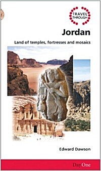 Travel Through Jordan: Land of Temples, Fortresses and Mosaics (Paperback)