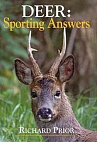 Deer : Sporting Answers (Hardcover)