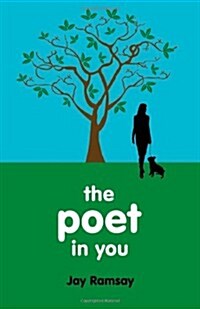 Poet in You, The (Paperback)