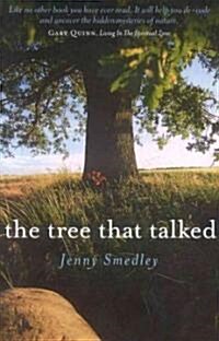 Tree That Talked, The (Paperback)