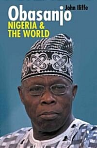 Obasanjo, Nigeria and the World (Hardcover)