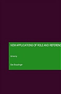 New Applications of Role & Reference Grammar : Diachrony, Grammaticalization, Romance Languages (Hardcover)